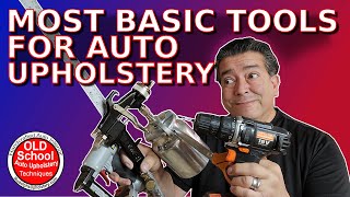 The most basic tools for auto upholstery for beginners [upl. by Dunson]