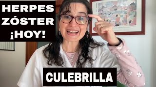 LA CULEBRILLA ATACA MÁS HOY 😱 HERPES ZOSTER  ¿Por qué AHORA MÁS GRAVE Y EXTENSO [upl. by Enoyrt]