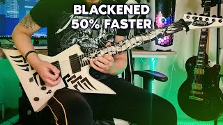 Metallica  Blackened Solo 50  Faster [upl. by Theresita624]