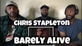 Chris Stapleton  Barely Alive  REACTION [upl. by Steep171]