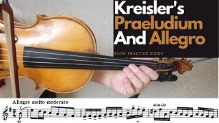 Kreisler Praeludium and Allegro by Slowpracticebuddy [upl. by Nevanod]