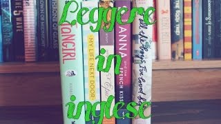 LEGGERE IN INGLESE  Consigli [upl. by Jaynell391]