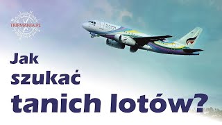 Jak szukać tanich lotów [upl. by Loydie]