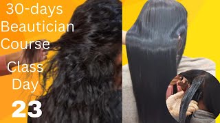 Permanent Hair Straight Treatment  30Days Beautician Course Class Day 23 [upl. by Mani]