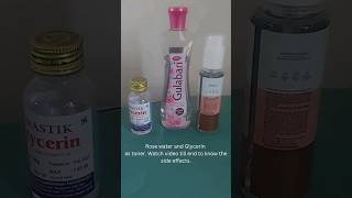 Glycerin and rose water face toner SIDE EFFECTS🤫facetoner glycerine trending viral shortsvideo [upl. by Mellitz21]