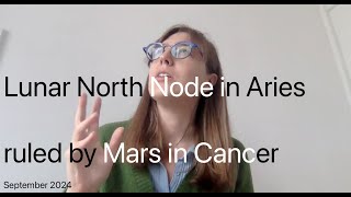 North Node in Aries Ruled by Mars in Cancer [upl. by Merrily]