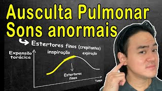 Ausculta pulmonar sons Anormais [upl. by Llacam]