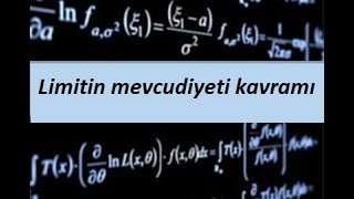 4 Limitin mevcudiyeti kavramı Limit ve Süreklilik Calculus 1 [upl. by Gati]