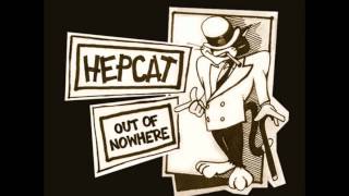 Hepcat  Miss Congeniality [upl. by Sokul]