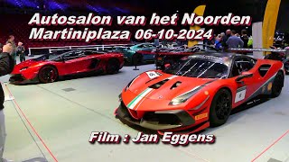 Autosalon van het Noorden Martiniplaza 06 10 2024 [upl. by Nwahsyt858]