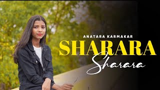 Sharara Sharara  New version  Recreated cover by Antara Karmakar  antarasing singing cover [upl. by Lonny453]