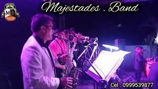 Majestades Band en vivo [upl. by Elatan]