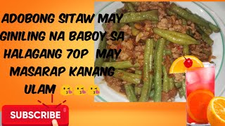 Adobong sitaw may giniling na baboysitawginiling na baboyeveryday simple cooking food [upl. by Bolme]