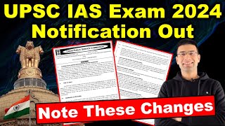 UPSC IAS Exam 2024 Notification Out  Note These Changes  Important Highlights  Gaurav Kaushal [upl. by Pasol139]