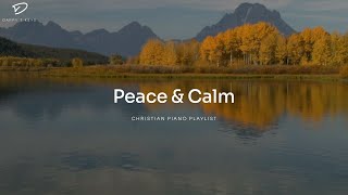 Christian Piano Playlist With Scriptures Prayer Music  Peace amp Calm [upl. by Olenolin]