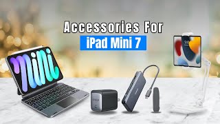 7 Best iPad Mini 7 Accessories That Are Must Have [upl. by Nylannej739]