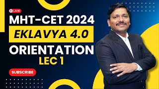 EKLAVYA 40 Lec 1 Orientation Lecture by Dinesh Sir for MHTCET 2024 PCM mhtcet2024  Dinesh Sir [upl. by Sherie]