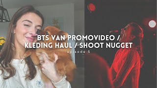 episode 5  bts van promovideo  kleding haul  shoot Nugget [upl. by Aicsila808]