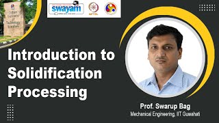 Introduction to Solidification Processing Introduction Video [upl. by Aneet]