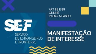 TUDO O QUE VOCE PRECISA SABER SOBRE O SEF E A MANIFESTAÇÃO DE INTERESSE PASSO A PASSO [upl. by So]