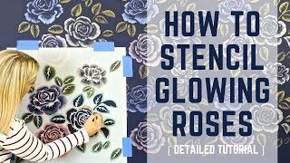 How To Stencil quotGlowingquot Rose Wallpaper With Metallic Paint [upl. by Nrek]