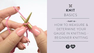 How to Measure amp Determine Your Gauge in Knitting  Beginner Knitting Tutorial 10 [upl. by Saidnac]