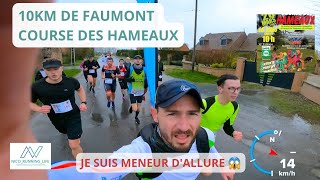 10 KM DE FAUMONT  LA COURSE DES HAMEAUX EN MODE PACER  2023 [upl. by Alo]