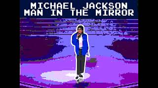 Michael Jackson  Man In The Mirror 8 Bit Raxlen Slice Chiptune Remix [upl. by Algie]