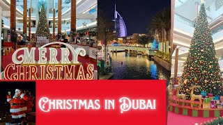 Christmas in Dubai  Madinat Jumeirah  Burjuman [upl. by Eciryt]