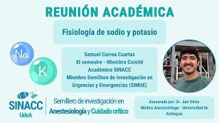 Reunión académica Fisiología de Sodio y Potasio [upl. by Petronella96]