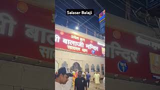 Salasar Balaji status सालासर बालाजी चुरु salasar salasarbalaji balajistatus salsarstutas vlog [upl. by Mazonson106]