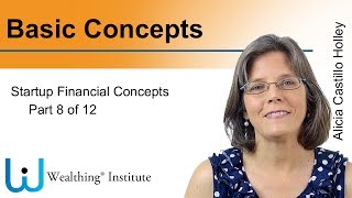 Basic Concepts 8 Startup Unique Financial Concepts [upl. by Enilesoj]