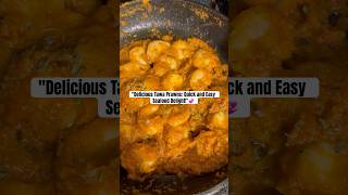 Tawa Prawns recipe in 60 Seconds 😋🥰💞 ytshorts shortsfeed shorts youtube youtubeshorts [upl. by Lalla193]