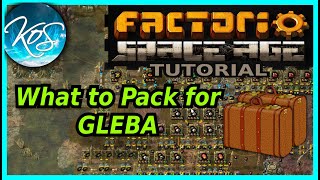 What to Pack for Gleba Tutorial  Factorio Space Age DLC 20 [upl. by Eceirahs]