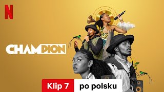 Champion Sezon 1 Klip 7  Zwiastun po polsku  Netflix [upl. by Irahc413]