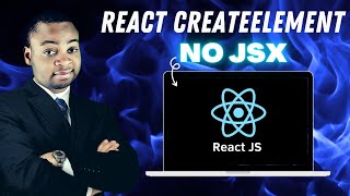 React CreateElement  NO JSX [upl. by Howlond]