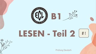 B1 Lesen Teil 2 1  ECL  mit Lösung und Stoppuhr [upl. by Arraeis]