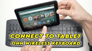 How to Connect Onn Wireless Keyboard to Tablet [upl. by Renaud260]