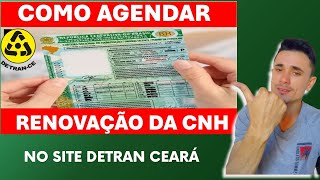 Como Agendar a Renovação da CNH pelo o site do DETRAN CE [upl. by Eneladgam]