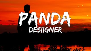 Desiigner  Panda Lyrics [upl. by Gothard]