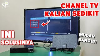 Solusi Channel TV Digital Cuma Dapet Sedikit  Lakukan Hal Ini Siaran Menjadi Banyak [upl. by Atorod]