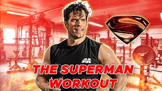 The Ultimate Henry Cavills SUPERMAN Workout Routine Revealed [upl. by Gwyn]