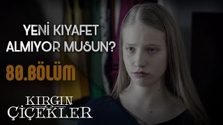 Kırgın Çiçekler 80Bölüm  Aleyna’nın eskileri [upl. by Musetta]