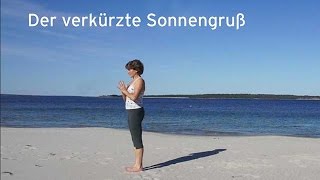 Gruß an die Sonne  Sonnengruß Eine YogaÜbung  Konstanze Quirmbach [upl. by Vorfeld]