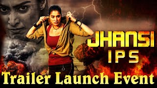 JHANSI IPS Movie Trailer Launch Event  Raai Lakshmi  Mukesh Tiwari  Anr Entertainments [upl. by Annalee]