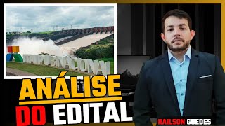 Concurso Itaipu Binacional Analise do Edital Agente Segurança [upl. by Yxel]