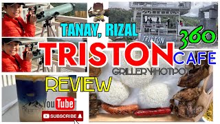 Triston 360 Cafe  Tanay Rizal  Review 2022 [upl. by Tonry]