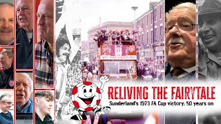 Reliving the fairytale  Sunderlands 1973 FA Cup victory 50 years on [upl. by Adonis890]