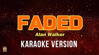 Faded  Alan Walker Karaoke Lyrics [upl. by Badger]