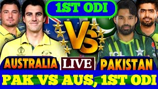 PAK vs AUS 1st ODI Live  Australia vs Pakistan live  Live Scorcard and Comentary  PAK vs AUS 2024 [upl. by Kala]